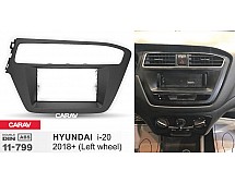 Перехідна рамка Sigma CARAV 11-799 2-DIN для HYUNDAI i-20 2018+ (ліворульна)